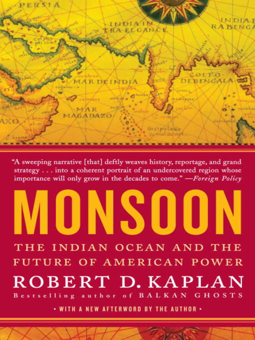 Title details for Monsoon by Robert D. Kaplan - Available
